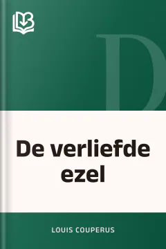 De verliefde ezel - Louis Couperus