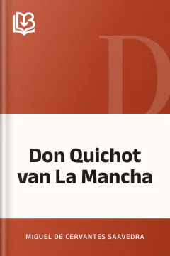 Don Quichot van La Mancha - Miguel de Cervantes Saavedra