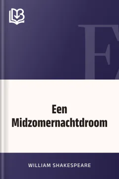 Een Midzomernachtdroom - William Shakespeare