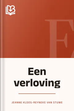 Een verloving - Jeanne Kloos-Reyneke van Stuwe
