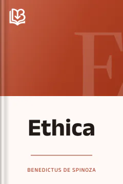 Ethica - Benedictus de Spinoza