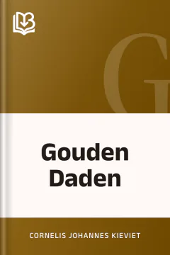 Gouden Daden - Cornelis Johannes Kieviet