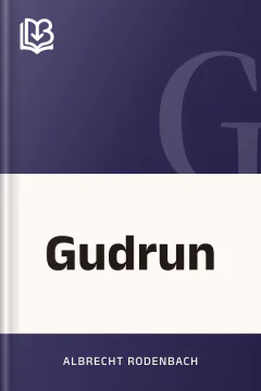 Gudrun - Albrecht Rodenbach