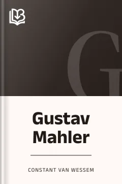 Gustav Mahler - Constant van Wessem