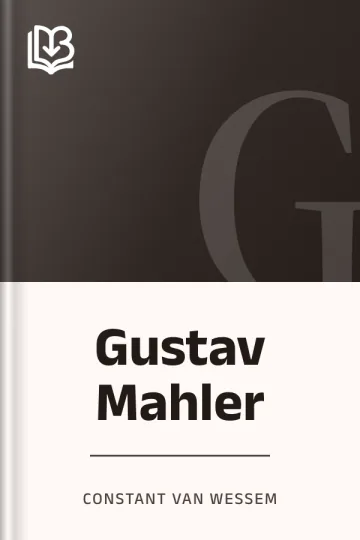 Gustav Mahler van Constant van Wessem, boekomslag