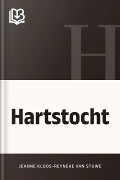 Hartstocht - Jeanne Kloos-Reyneke van Stuwe