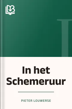 In het Schemeruur - Pieter Louwerse