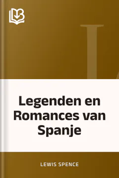Legenden en Romances van Spanje - Lewis Spence