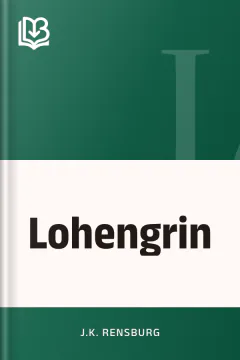 Lohengrin - J.K. Rensburg