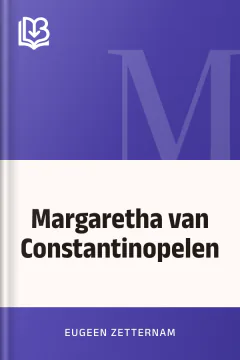 Margaretha van Constantinopelen - Eugeen Zetternam