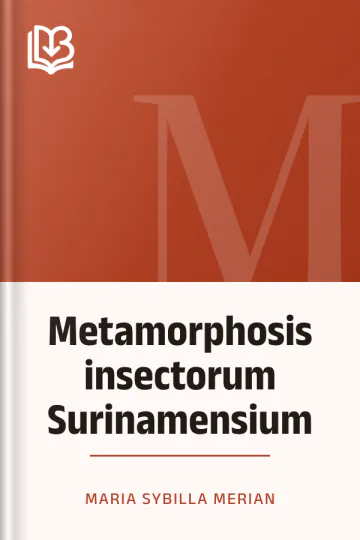 Metamorphosis insectorum Surinamensium van Maria Sybilla Merian, boekomslag
