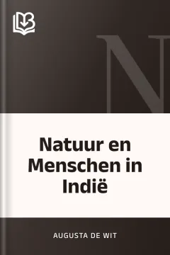 Natuur en Menschen in Indië - Augusta de Wit