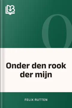 Onder den rook der mijn - Felix Rutten