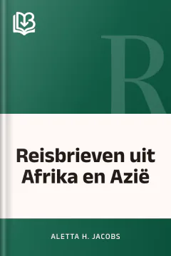 Reisbrieven uit Afrika en Azië - Aletta H. Jacobs