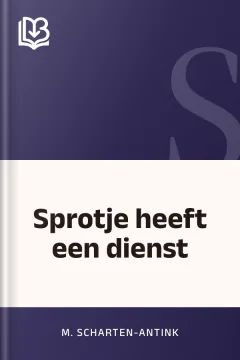 Sprotje heeft een dienst - M. Scharten-Antink