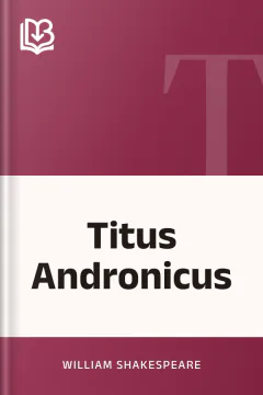 Titus Andronicus - William Shakespeare