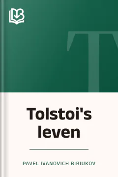 Tolstoi's leven - Pavel Ivanovich Biriukov