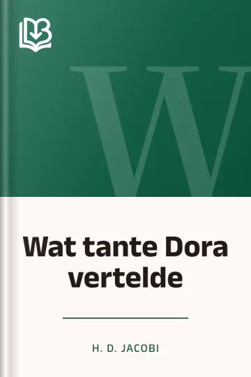 Wat tante Dora vertelde van H. D. Jacobi, boekomslag