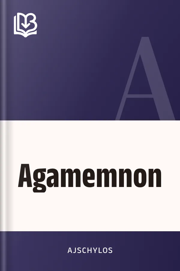 Agamemnon - Ajschylos