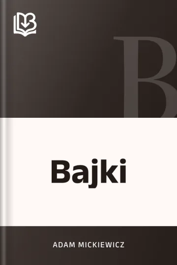 Bajki - Adam Mickiewicz
