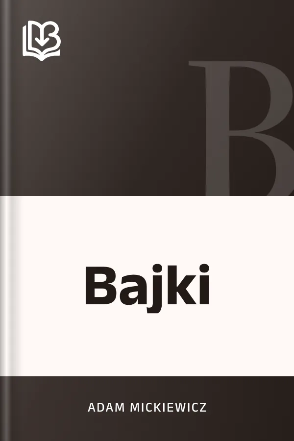 Bajki - Adam Mickiewicz