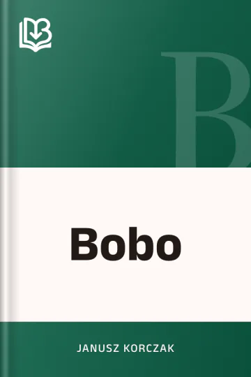 Bobo - Janusz Korczak