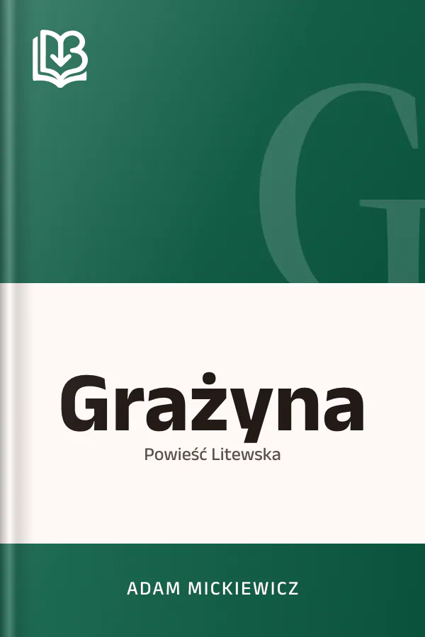 Grażyna - Adam Mickiewicz