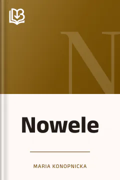 Nowele - Maria Konopnicka