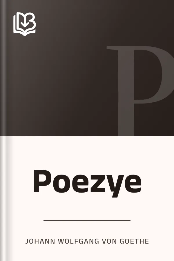 Poezye - Johann Wolfgang von Goethe