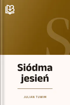 Siódma jesień - Julian Tuwim