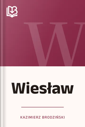 Wiesław - Kazimierz Brodziński