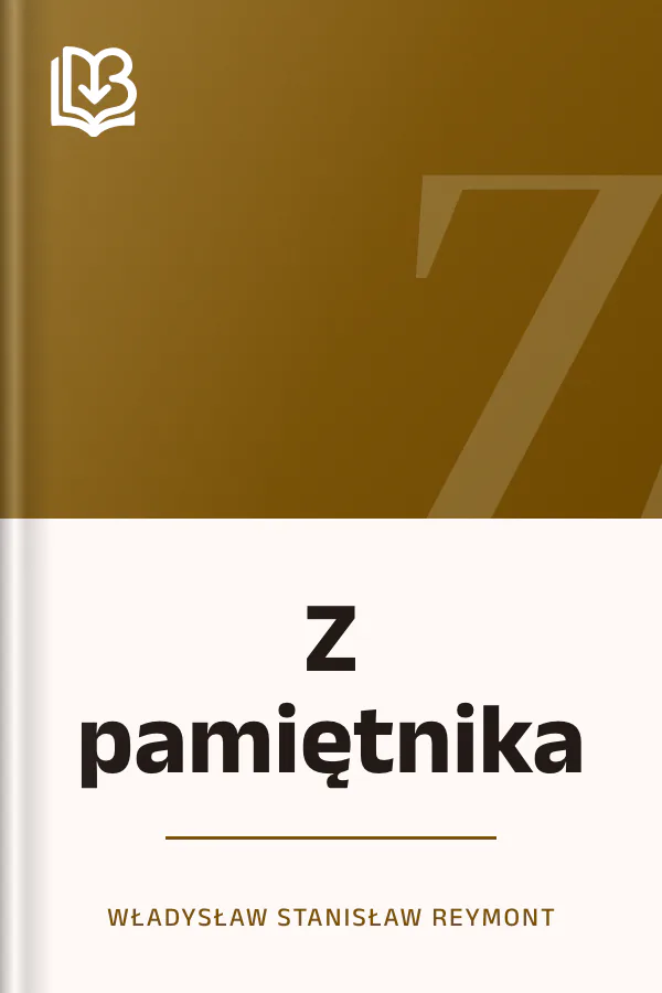 Z pamiętnika - Władysław Stanisław Reymont