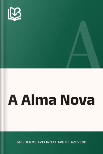 A Alma Nova de Guilherme Avelino Chave de Azevedo, capa do livro