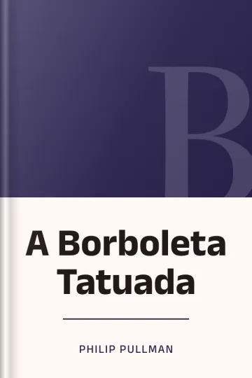 A Borboleta Tatuada de Philip Pullman, capa do livro