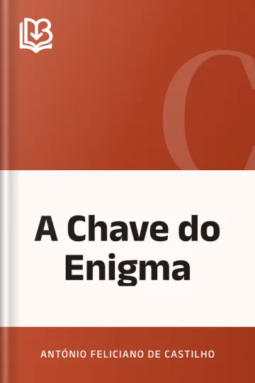 A Chave do Enigma de António Feliciano de Castilho, capa do livro