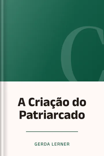 A Criação do Patriarcado de Gerda Lerner, capa do livro