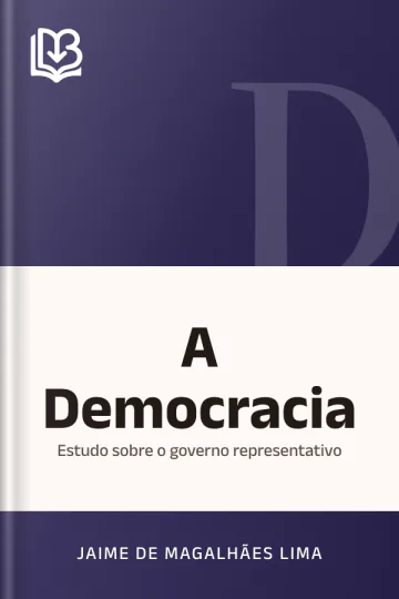 A Democracia: estudo sobre o governo representativo de Jaime de Magalhães Lima, capa do livro