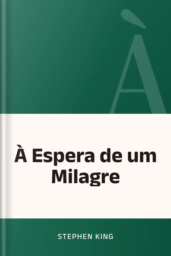 À Espera de um Milagre de Stephen King, capa do livro