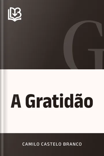 A Gratidão de Camilo Castelo Branco, capa do livro