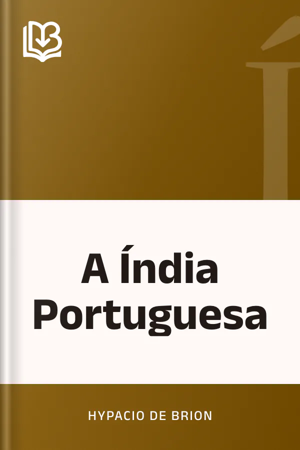 A Índia Portuguesa de Hypacio de Brion, capa do livro