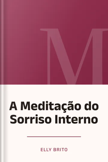 A Meditação do Sorriso Interno de Elly Brito, capa do livro