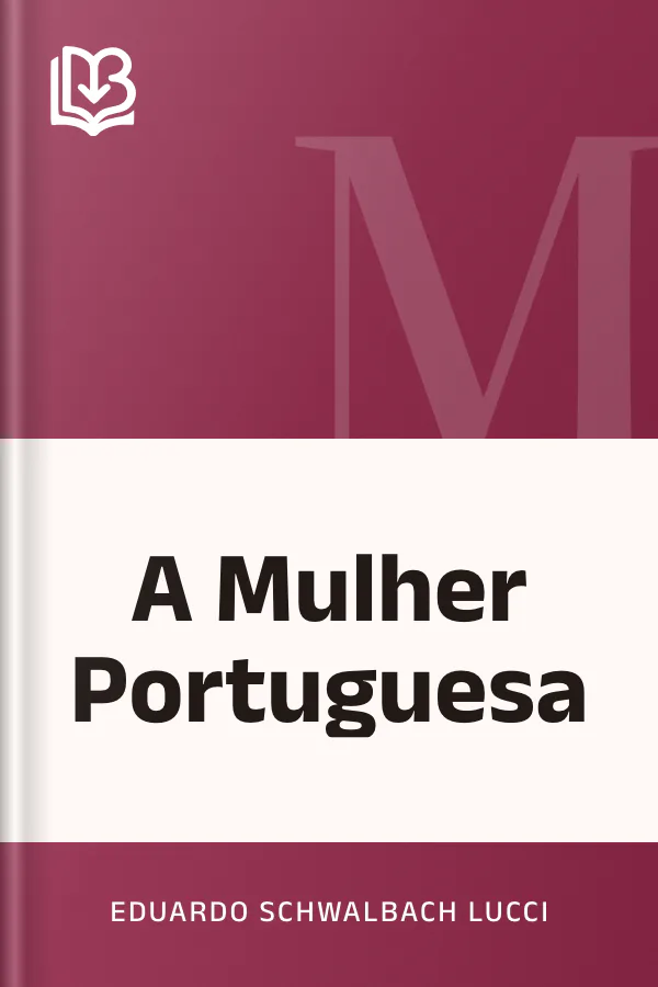 A Mulher Portuguesa de Eduardo Schwalbach Lucci, capa do livro