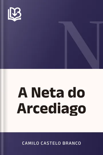 A Neta do Arcediago de Camilo Castelo Branco, capa do livro