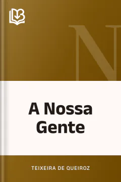 A Nossa Gente - Teixeira de Queiroz