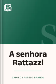 A senhora Rattazzi - Camilo Castelo Branco