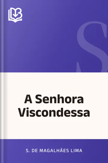 A Senhora Viscondessa de S. de Magalhães Lima, capa do livro