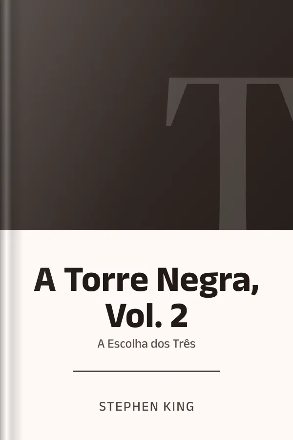 A Torre Negra, Vol. 2: A Escolha dos Três de Stephen King, capa do livro