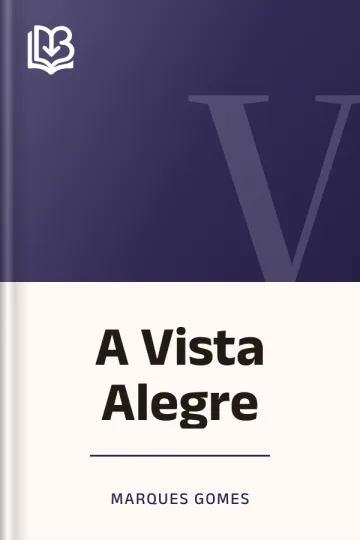 A Vista Alegre de Marques Gomes, capa do livro