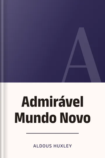Admirável Mundo Novo de Aldous Huxley, capa do livro