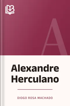 Alexandre Herculano - Diogo Rosa Machado